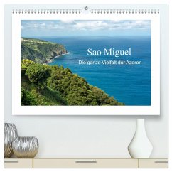 Sao Miguel - Die ganze Vielfalt der Azoren (hochwertiger Premium Wandkalender 2025 DIN A2 quer), Kunstdruck in Hochglanz