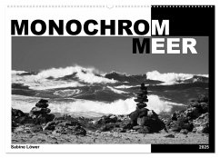 Monochrom Meer (Wandkalender 2025 DIN A2 quer), CALVENDO Monatskalender