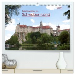 Sehenswertes im Schwaben-Land (hochwertiger Premium Wandkalender 2025 DIN A2 quer), Kunstdruck in Hochglanz