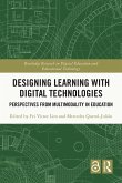 Designing Learning with Digital Technologies (eBook, ePUB)