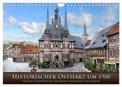 Historischer Ostharz um 1900 (Wandkalender 2025 DIN A4 quer), CALVENDO Monatskalender - Calvendo;Tetsch, André