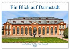 Ein Blick auf Darmstadt vom Frankfurter Taxifahrer Petrus Bodenstaff (Wandkalender 2025 DIN A3 quer), CALVENDO Monatskalender - Calvendo;Bodenstaff, Petrus