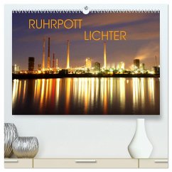 RUHRPOTT LICHTER (hochwertiger Premium Wandkalender 2025 DIN A2 quer), Kunstdruck in Hochglanz - Calvendo;Joecks, Armin