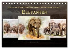 Elefanten - künstlerische Impressionen der größten noch lebenden Landtiere (Tischkalender 2025 DIN A5 quer), CALVENDO Monatskalender