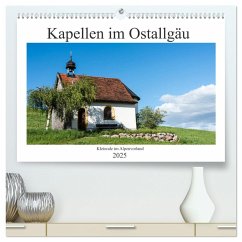 Kapellen im Ostallgäu (hochwertiger Premium Wandkalender 2025 DIN A2 quer), Kunstdruck in Hochglanz - Calvendo;Foto-FukS