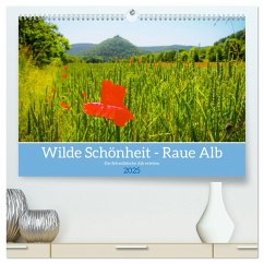 Wilde Schönheit - Raue Alb (hochwertiger Premium Wandkalender 2025 DIN A2 quer), Kunstdruck in Hochglanz - Calvendo;Maas, Christoph