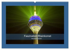 Faszination Rheinkomet (Wandkalender 2025 DIN A2 quer), CALVENDO Monatskalender