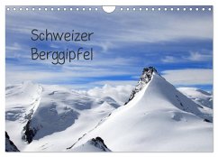 Schweizer Berggipfel (Wandkalender 2025 DIN A4 quer), CALVENDO Monatskalender - Calvendo;Albicker, Gerhard