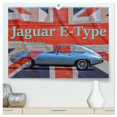 Jaguar E-Type - Die Raubkatze (hochwertiger Premium Wandkalender 2025 DIN A2 quer), Kunstdruck in Hochglanz