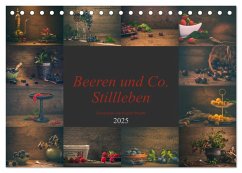 Beeren und Co. Stillleben (Tischkalender 2025 DIN A5 quer), CALVENDO Monatskalender - Calvendo;Steudte photoGina, Regina