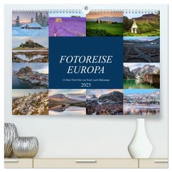 Fotoreise Europa, 12 Must-Visit-Orte von Nord- nach Südeuropa (hochwertiger Premium Wandkalender 2025 DIN A2 quer), Kunstdruck in Hochglanz - Calvendo;Kruse, Joana