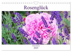 Rosenglück (Wandkalender 2025 DIN A4 quer), CALVENDO Monatskalender - Calvendo;Kruse, Gisela