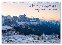 Hüttenzauber: Berghütten in den Alpen (Wandkalender 2025 DIN A4 quer), CALVENDO Monatskalender - Calvendo;Aust, Gerhard