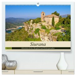 Siurana - Mittelalterliches Bergdorf und Kletterparadies (hochwertiger Premium Wandkalender 2025 DIN A2 quer), Kunstdruck in Hochglanz