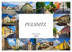 Pulsnitz Impressionen (Wandkalender 2025 DIN A2 quer), CALVENDO Monatskalender