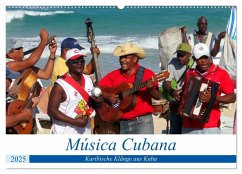 Música Cubana - Karibische Klänge aus Kuba (Wandkalender 2025 DIN A2 quer), CALVENDO Monatskalender