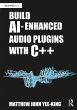 Build AI-Enhanced Audio Plugins with... - Bild 1