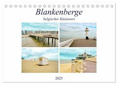Blankenberge - belgischer Küstenort (Tischkalender 2025 DIN A5 quer), CALVENDO Monatskalender - Calvendo;Schwarze, Nina