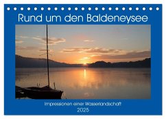 Rund um den Baldeneysee (Tischkalender 2025 DIN A5 quer), CALVENDO Monatskalender