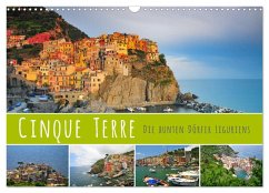 Cinque Terre - die bunten Dörfer Liguriens (Wandkalender 2025 DIN A3 quer), CALVENDO Monatskalender