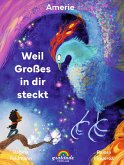 Weil Großes In Dir Steckt