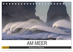 Am Meer. Sehnsucht Wasser (Tischkalender 2025 DIN A5 quer), CALVENDO Monatskalender - Calvendo;Hurley, Rose