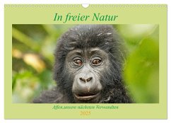 In freier Natur Affen, unsere nächsten Verwandten (Wandkalender 2025 DIN A3 quer), CALVENDO Monatskalender