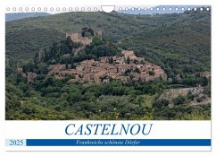 Frankreichs schönste Dörfer - Castelnou (Wandkalender 2025 DIN A4 quer), CALVENDO Monatskalender