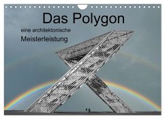 Das Polygon, eine architektonische Meisterleistung (Wandkalender 2025 DIN A4 quer), CALVENDO Monatskalender - Calvendo;Rufotos