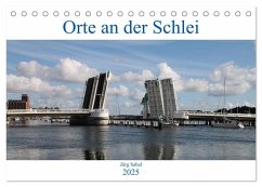 Orte an der Schlei (Tischkalender 2025 DIN A5 quer), CALVENDO Monatskalender - Calvendo;Sabel, Jörg