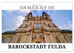 Ein Blick auf die Barockstadt Fulda (Wandkalender 2025 DIN A2 quer), CALVENDO Monatskalender