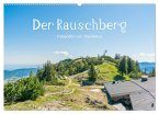 Der Rauschberg (Wandkalender 2025 DIN A2 quer), CALVENDO Monatskalender