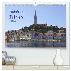 Schönes Istrien 2025 (hochwertiger Premium Wandkalender 2025 DIN A2 quer), Kunstdruck in Hochglanz