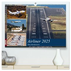 Airliner 2025 (hochwertiger Premium Wandkalender 2025 DIN A2 quer), Kunstdruck in Hochglanz - Calvendo;Breidenstein, Timo