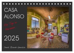 CASA ALONSO - Ein Tag in Havanna (Tischkalender 2025 DIN A5 quer), CALVENDO Monatskalender - Calvendo;Ricardo González, Daniel