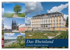 Das Rheinland - Zwischen Düsseldorf und Linz (Wandkalender 2025 DIN A2 quer), CALVENDO Monatskalender