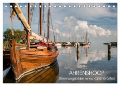 Ahrenshoop - Stimmungsbilder eines Künstlerortes (Tischkalender 2025 DIN A5 quer), CALVENDO Monatskalender