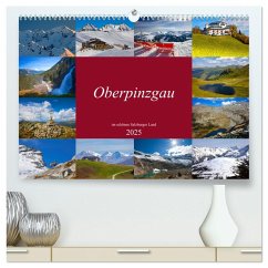 Oberpinzgau (hochwertiger Premium Wandkalender 2025 DIN A2 quer), Kunstdruck in Hochglanz