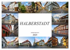 Halberstadt Impressionen (Wandkalender 2025 DIN A2 quer), CALVENDO Monatskalender