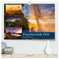 Faszinierende Orte (hochwertiger Premium Wandkalender 2025 DIN A2 quer), Kunstdruck in Hochglanz