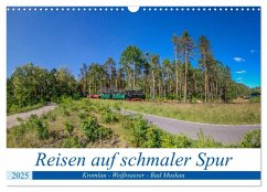 Reisen auf schmaler Spur - Kromlau - Weißwasser - Bad Muskau (Wandkalender 2025 DIN A3 quer), CALVENDO Monatskalender - Calvendo;Fotografie, ReDi