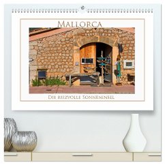 Mallorca, die reizvolle Sonneninsel (hochwertiger Premium Wandkalender 2025 DIN A2 quer), Kunstdruck in Hochglanz