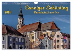 Sonniges Schärding, Barockstadt am Inn (Wandkalender 2025 DIN A4 quer), CALVENDO Monatskalender - Calvendo;Braun, Werner