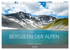 Bergseen der Alpen (Tischkalender 2025 DIN A5 quer), CALVENDO Monatskalender