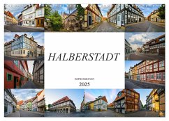 Halberstadt Impressionen (Wandkalender 2025 DIN A3 quer), CALVENDO Monatskalender - Calvendo;Meutzner, Dirk