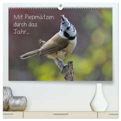 Mit Piepmätzen durch das Jahr ... (hochwertiger Premium Wandkalender 2025 DIN A2 quer), Kunstdruck in Hochglanz