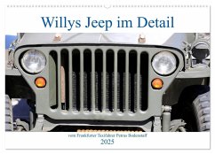 Willys Jeep im Detail vom Frankfurter Taxifahrer Petrus Bodenstaff (Wandkalender 2025 DIN A2 quer), CALVENDO Monatskalender
