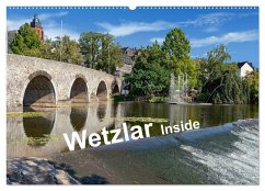 Wetzlar Inside (Wandkalender 2025 DIN A2 quer), CALVENDO Monatskalender - Calvendo;Eckerlin, Claus