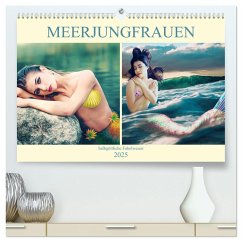 Meerjungfrauen - halbgöttliche Fabelwesen (hochwertiger Premium Wandkalender 2025 DIN A2 quer), Kunstdruck in Hochglanz - Calvendo;Brunner-Klaus, Liselotte