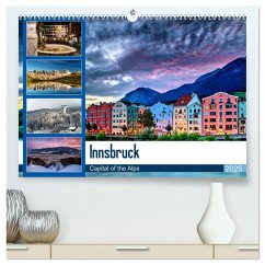 Innsbruck - Capital of the Alps (hochwertiger Premium Wandkalender 2025 DIN A2 quer), Kunstdruck in Hochglanz